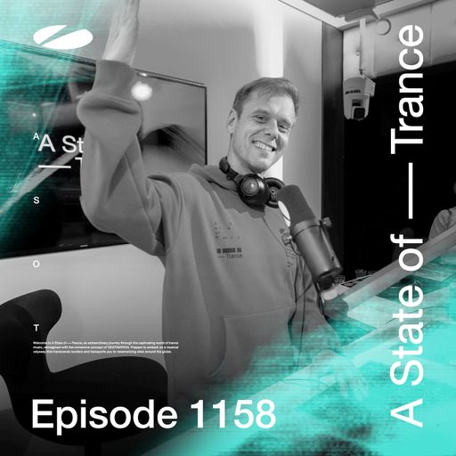 A State of Trance Episode 1158 - Armin van Buuren