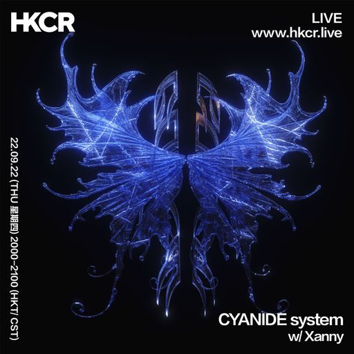 CYANIDE system w/ Xanny - 22/09/2022