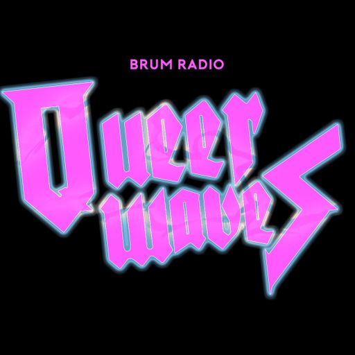 Queerwaves with James B, Tom O'Connell & King Blu (27/02/2020)
