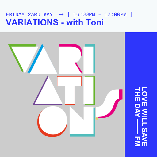 2025-05-23 Variations - TONi