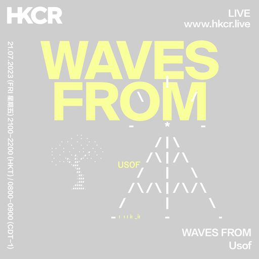 WAVES FROM Usof - 21/07/2023