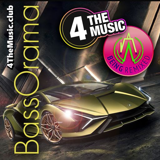 Being Remixed - 4TM Exclusive - BassOrama #4