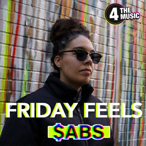Sabs - 4TM Exclusive - Sabs - 4 The Music - Friday Feels (Vol 10)
