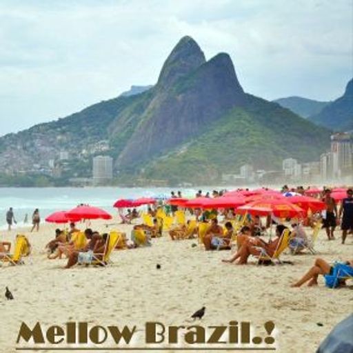 Brazilian Mellow Grooves - Two Steppers, Smooth Jams & Slow Disco From Brazil