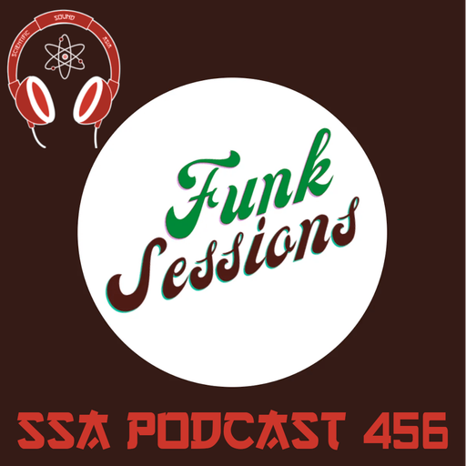 Scientific Sound Asia Podcast 456 is The Funk Sessions 07 with Yushka and guests.