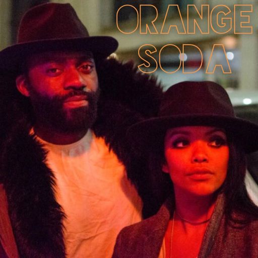 Orange Soda 28.02.18
