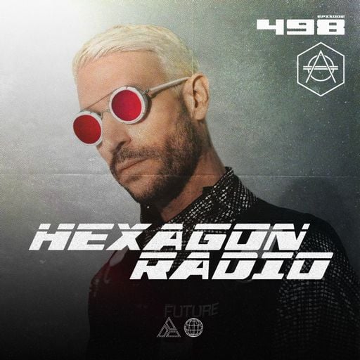 Don Diablo Hexagon Radio Episode 498