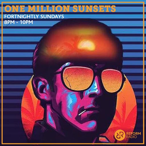 One Million Sunsets 18th February 2024