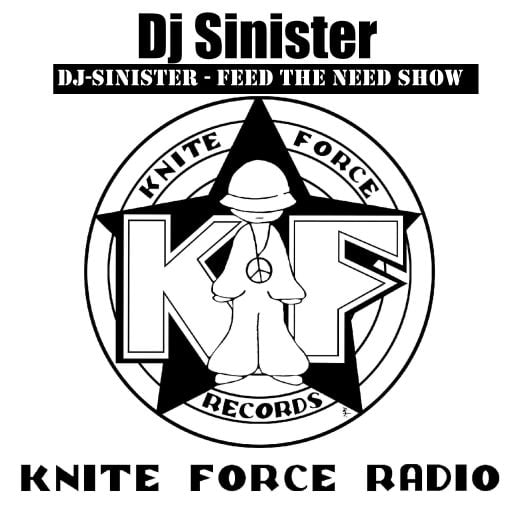Dj-Sinister - Feed The Need Show - Live on Kniteforce Radio - 22-01-2020