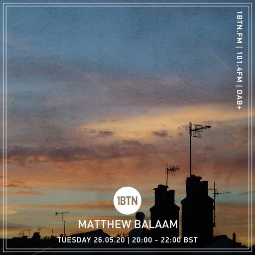Matthew Balaam - 26.05.2020