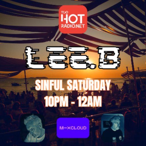 SINFUL SATURDAY with Lee.B