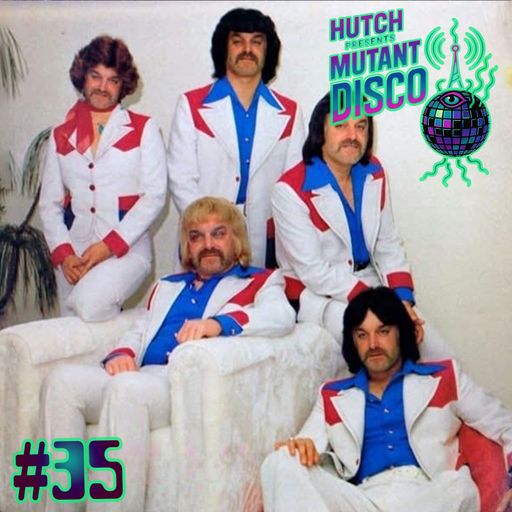 HUTCH PRESENTS MUTANT DISCO THIRTY FIVE