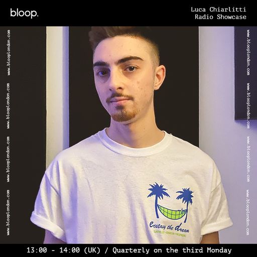Luca Chiarlitti Radio Showcase - 19.07.21