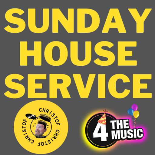 Christof - 4TM Exclusive - Sunday House Service Birthday Edition