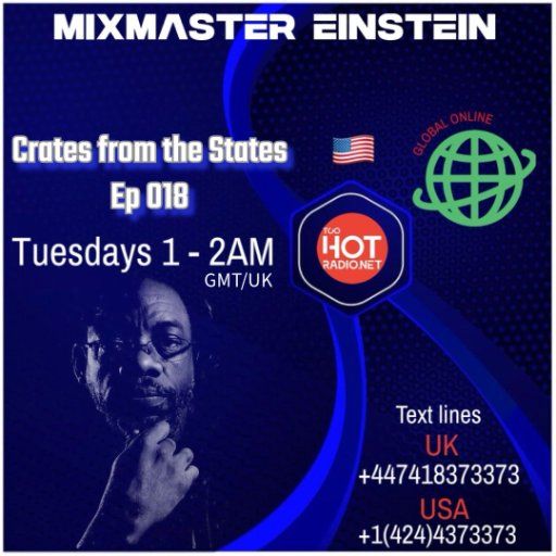 Mix-Master Einstein: Crates from the States Ep 018
