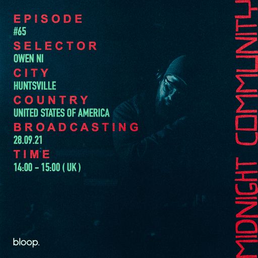 Midnight Community #65 w/ Owen Ni - 28.09.21