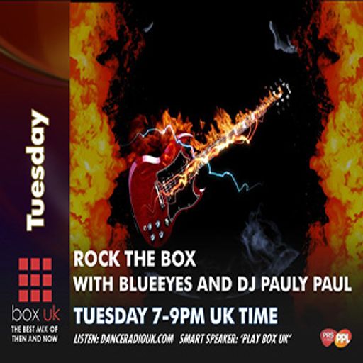 DJ PaulyPaul & Blueeyes - Rock The Box - Box UK - 14-01-2025