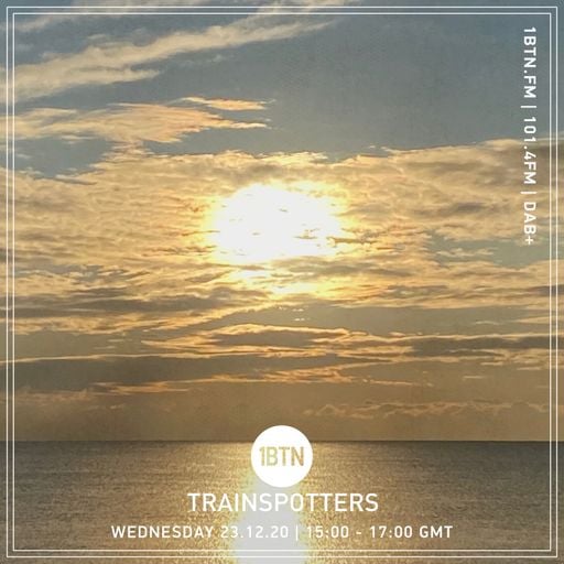 Trainspotters - 23.12.2020