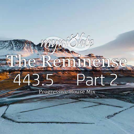 The Reminense 443.5 - Part 2