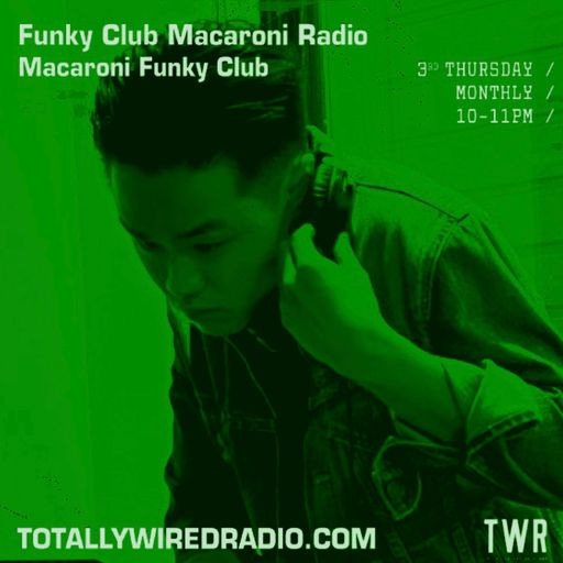 Funky Club Macaroni Radio - Macaroni Funky Club with Dj Hangman ~ 20.07.23