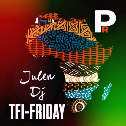 JULEN-AFROBEAT-TFI FRIDAY