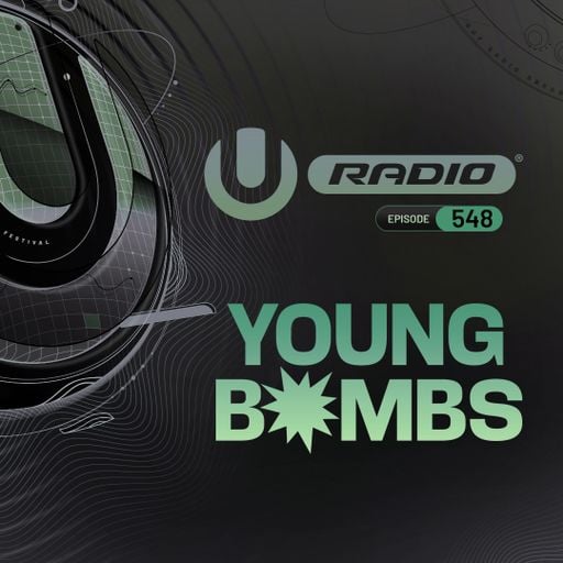 UMF Radio 548 - Young Bombs