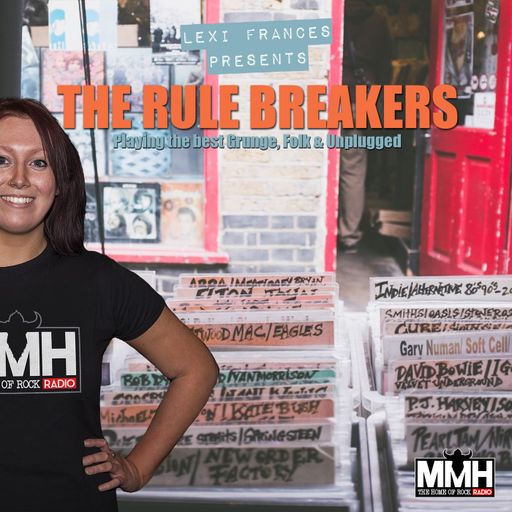 The Rule Breakers 05.11.19 - Lexi Frances