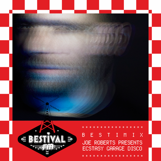 Bestimix 192: Joe Roberts presents Ecstasy Garage Disco