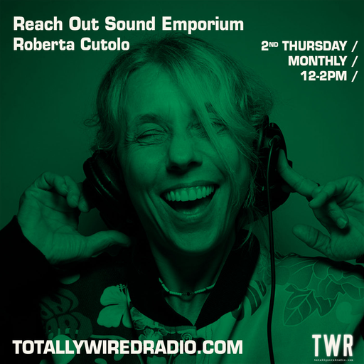Reach Out Sound Emporium - Roberta Cutolo ~ 13.04.23