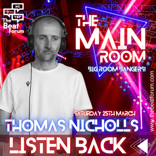 Thomas Nicholls - The Main Room! [25-3-23]