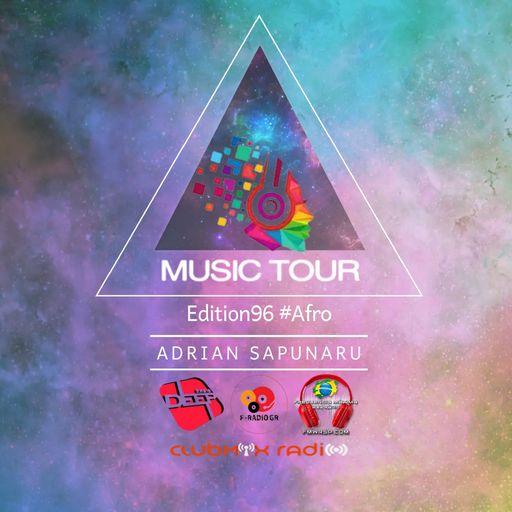 Adrian Sapunaru - Music Tour ed.96 • Afro