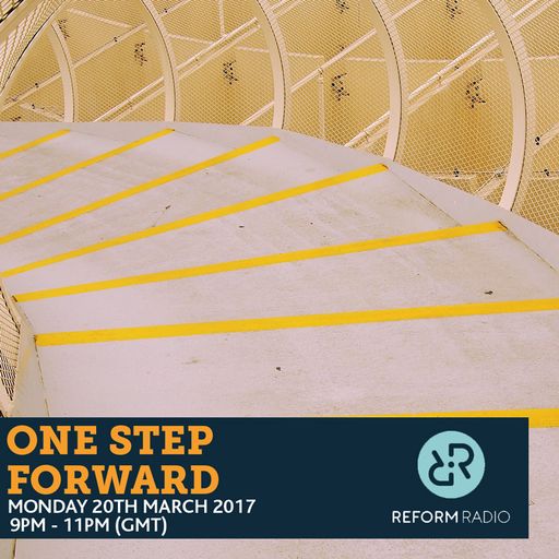 One Step Forward 20th March 2017