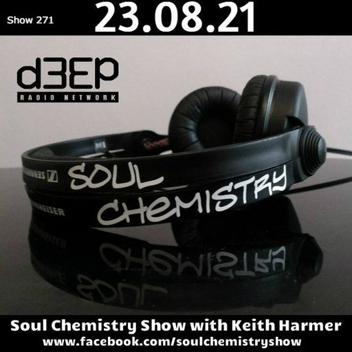 Keith Harmer - Soul Chemistry Show (23/08/21)