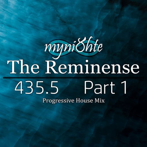 The Reminense 435.5 - Part 1