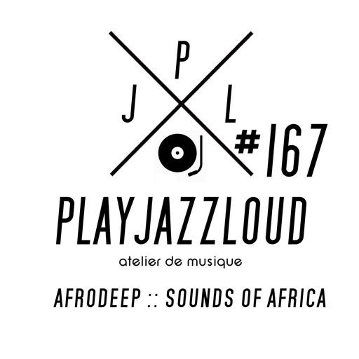 PJL sessions #167 [afro-deep]