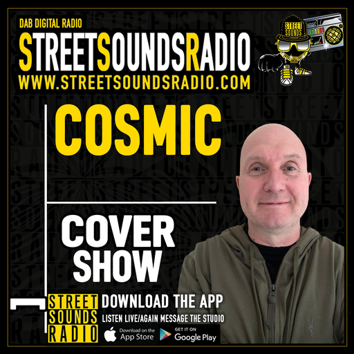 Cover Show with Cosmic on Street Sounds Radio 2100-2300 28/04/2022