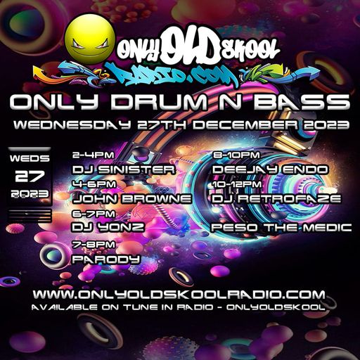 Dj-Sinister - Live on Only Old Skool Radio - 27-12-2023