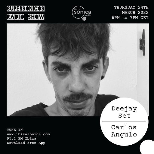 CARLOS ANGULO - SUPERSONICOS - 24 MAR 2022