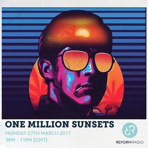 One Million Sunsets 27th March 2017