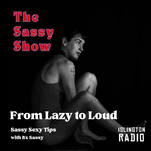 The Sassy Show (13/09/2025)