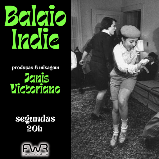Balaio Indie 156 - 7.4.2025