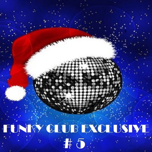 DJ VIP - Funky Club Exclusive # 5