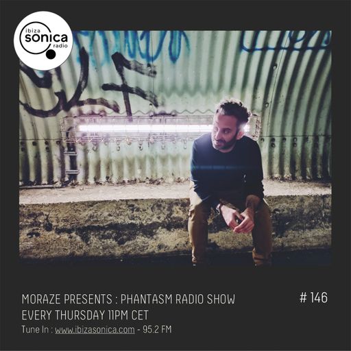 PHANTASM RADIO SHOW - MORAZE #146 24 MAR 2022