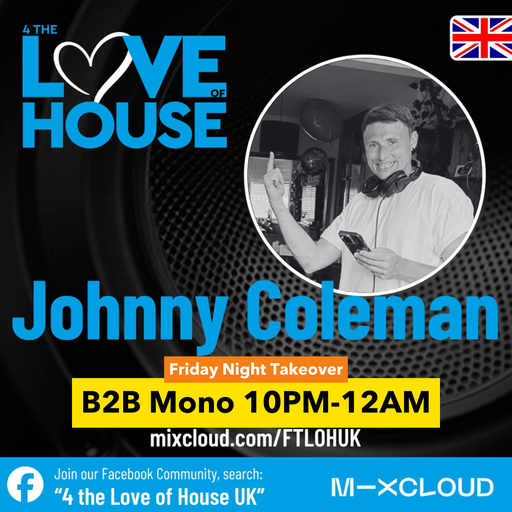 4TLOHUK Ep 39 B2B Mono Friday night takeover