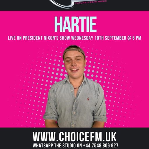 ChoiceFMUK - President Nixon - Special Guest Hartie - 10/09/2025