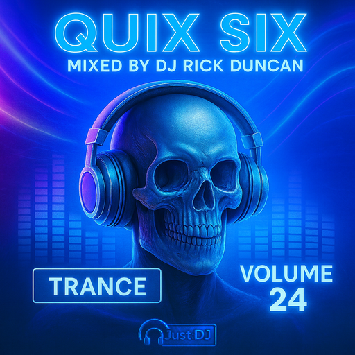 Quix Six 24 - Trance - by DJ Rick Duncan | Just:DJ