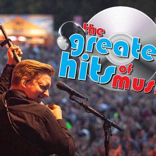 The Greatest Hits Of Music - 6th March 2022