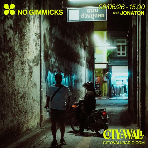No Gimmicks w/ Jonaton - June 2026