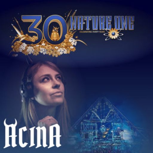 Acina - Nature One 2025 Openairfloor