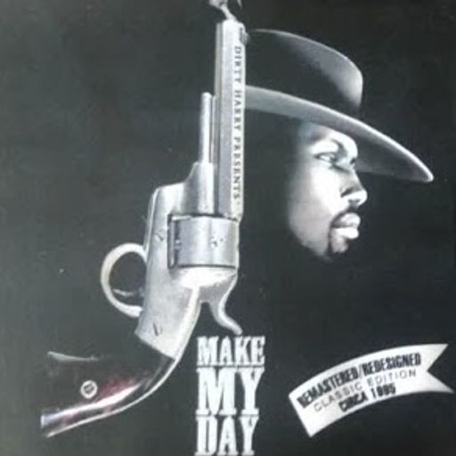 Dirty Harry - Make My Day - Blends Mixtape (1995)